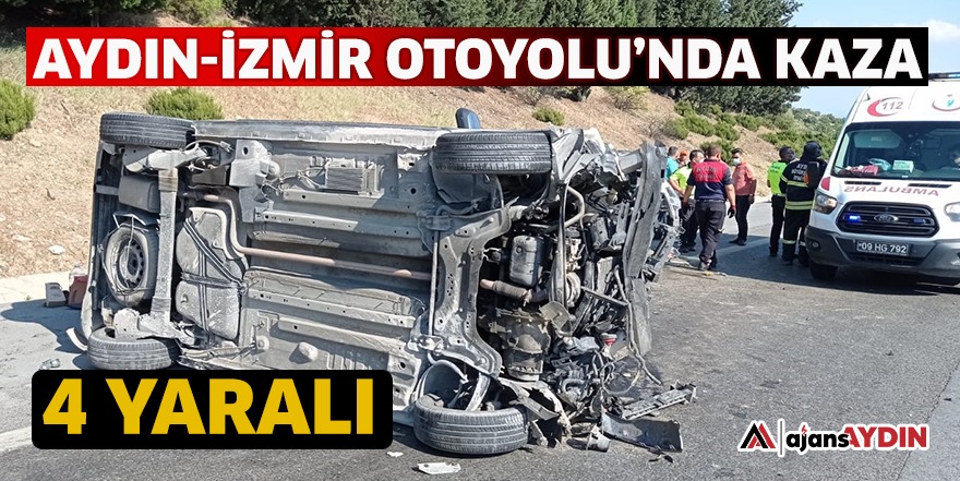 Aydın-İzmir Otoyolu'nda kaza