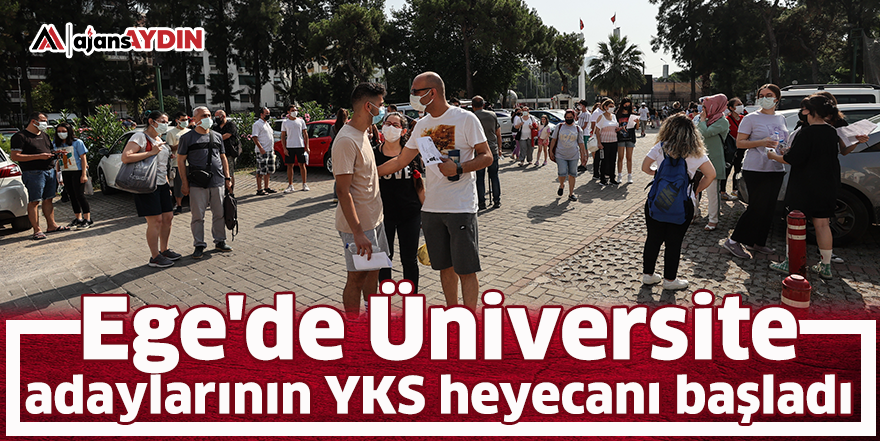 Ege'de Üniversite adaylarının YKS heyecanı başladı