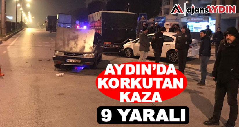 Aydın'da Korkutan Kaza 9 Yaralı