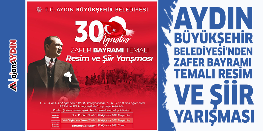 Aydın Büyükşehir Belediyesi'nden Zafer Bayramı temalı resim ve şiir yarışması