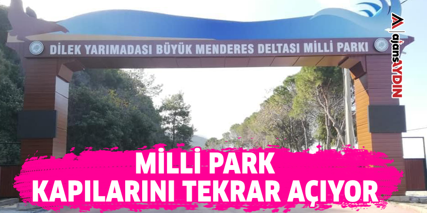 Milli Park kapılarını tekrar açıyor