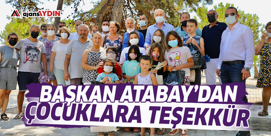 Başkan Atabay'dan çocuklara teşekkür