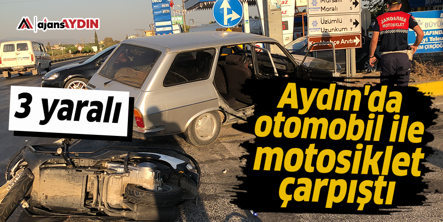 Aydın'da otomobil ile motosiklet çarpıştı