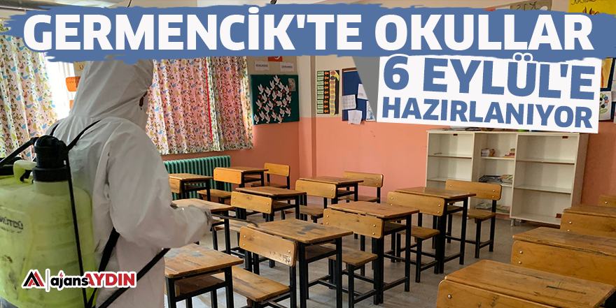 Germencik'te okullar 6 Eylül'e hazırlanıyor