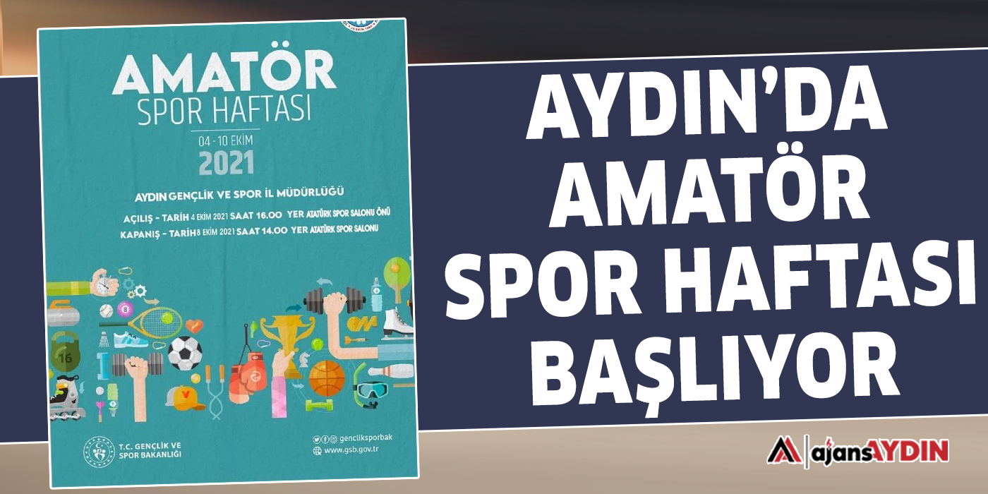 Aydın'da Amatör Spor Haftası başlıyor
