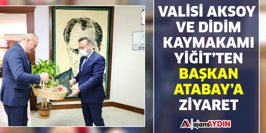 Vali Aksoy ve Didim Kaymakamı Yiğit'ten Başkan Atabay'a ziyaret