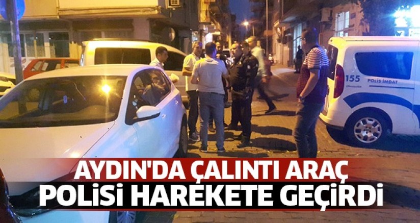 Aydın'da Çalıntı Araç Polisi Harekete Geçirdi