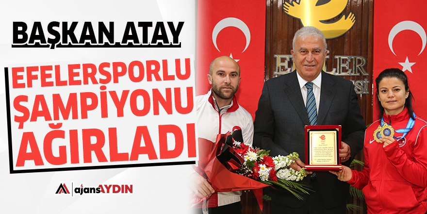 Başkan Atay Efelersporlu Şampiyonu ağırladı