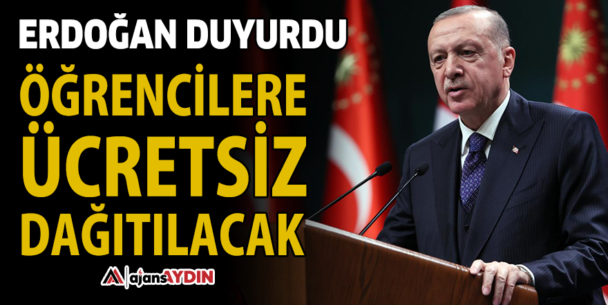 Erdoğan duyurdu