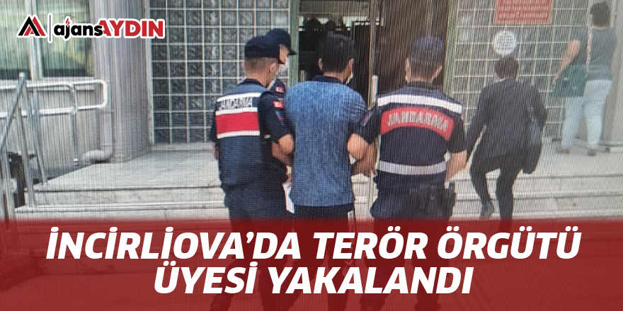 İncirliova'da terör örgütü üyesi yakalandı