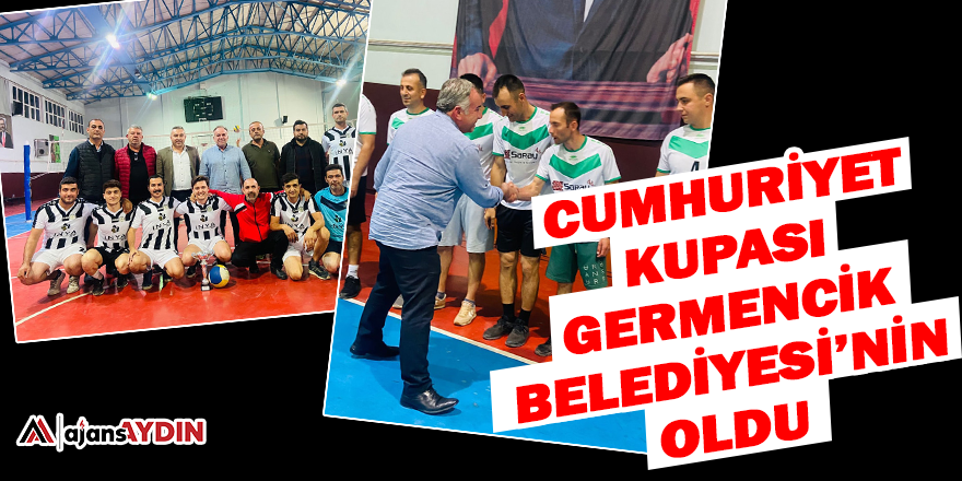 Cumhuriyet Kupası Germencik Belediyesi’nin oldu