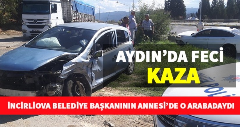 Aydın'da Feci Kaza 4 Yaralı