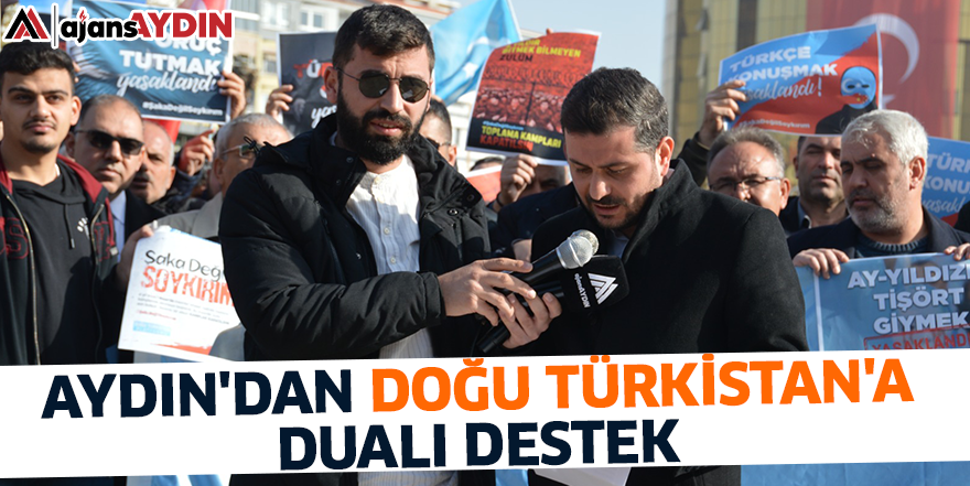 Aydın'dan Doğu Türkistan'a dualı destek