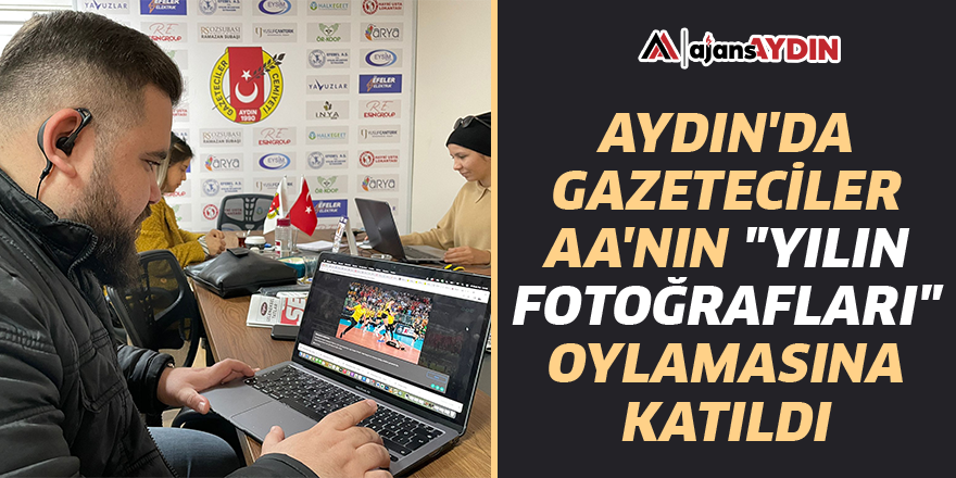 Aydın'da gazeteciler AA'nın "Yılın Fotoğrafları" oylamasına katıldı