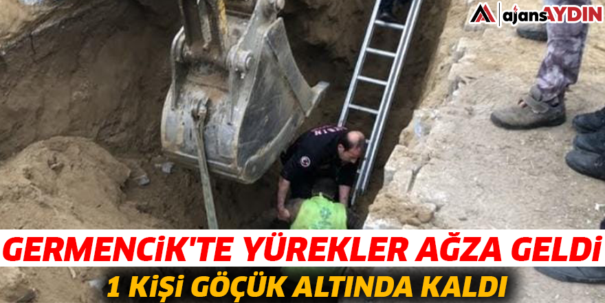 Germencik'te yürekler ağza geldi