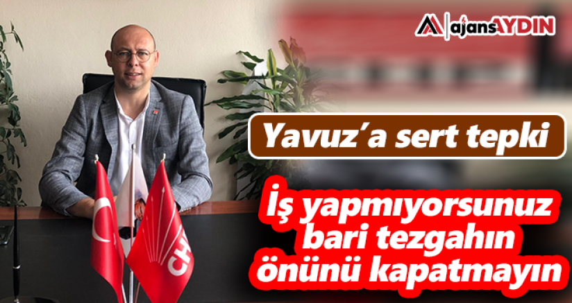 Mersin'den AK Partili Yavuz'a sert tepki