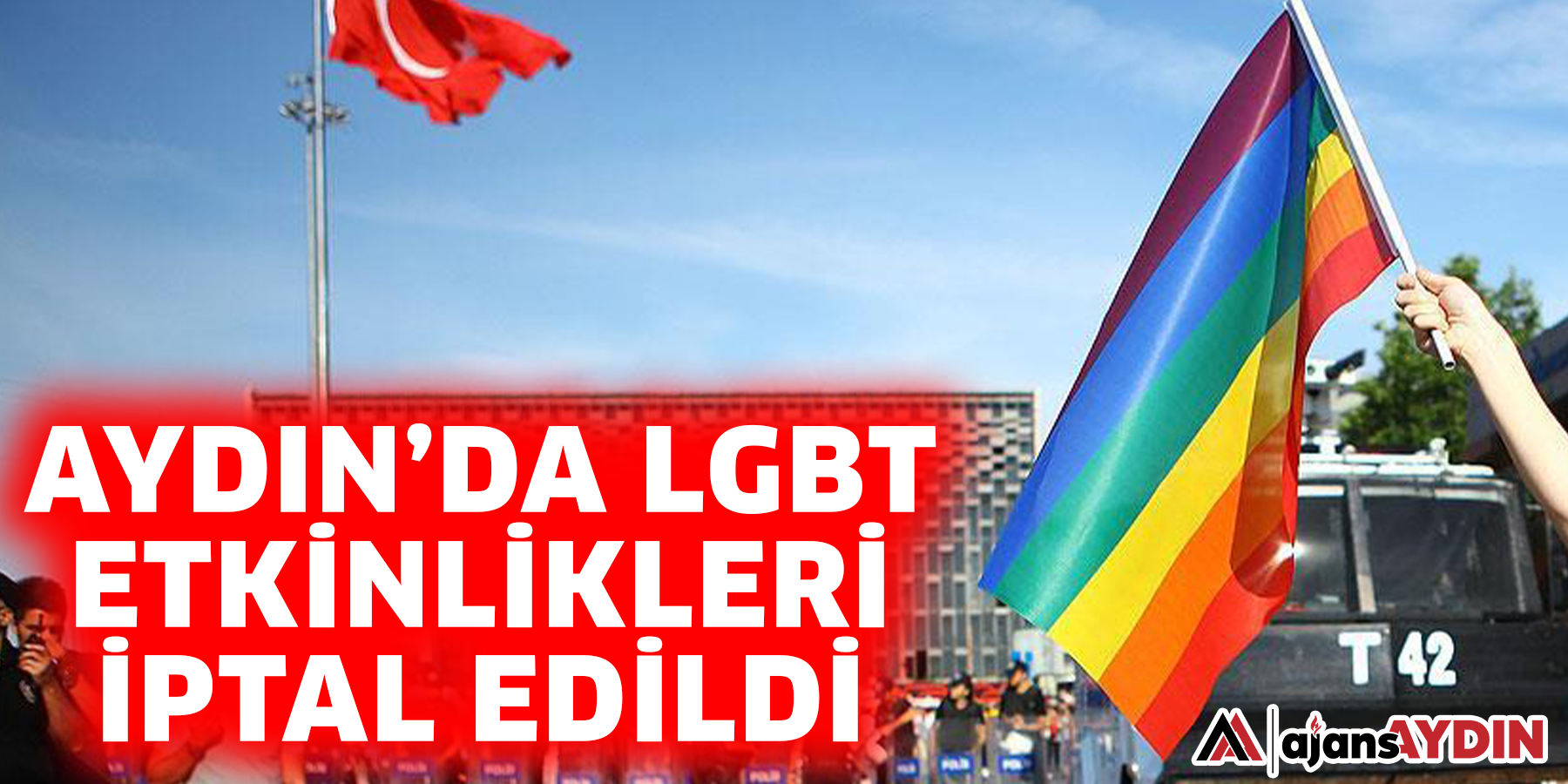 Aydın'da LGBT etkinlikleri yasaklandı