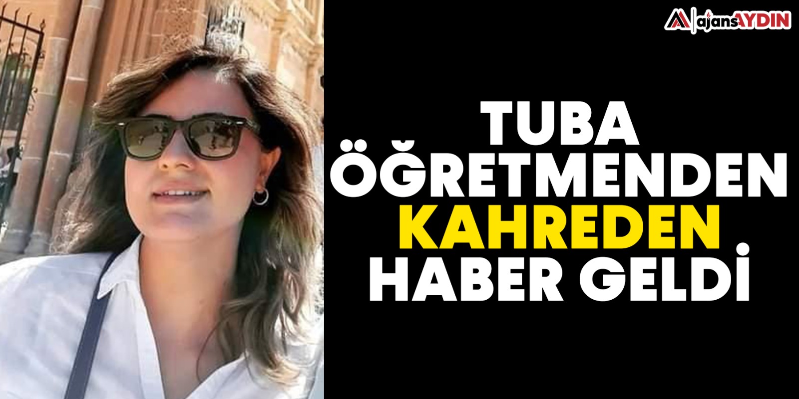 Tuba öğretmenden kahreden haber geldi