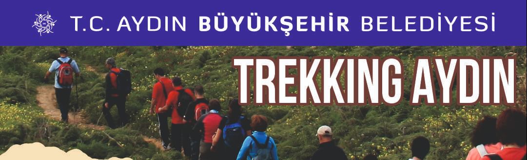 Aydın Büyükşehir Belediyesi doğaseverleri ‘Trekking Aydın’ etkinliği ile buluşturuyor