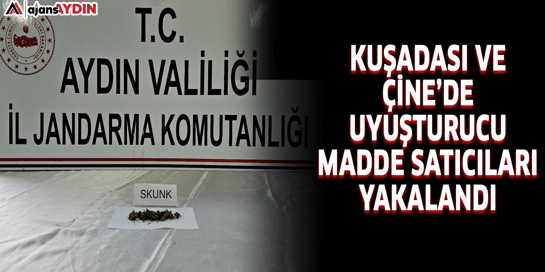 Kuşadası ve Çine’de uyuşturucu madde satıcıları yakalandı