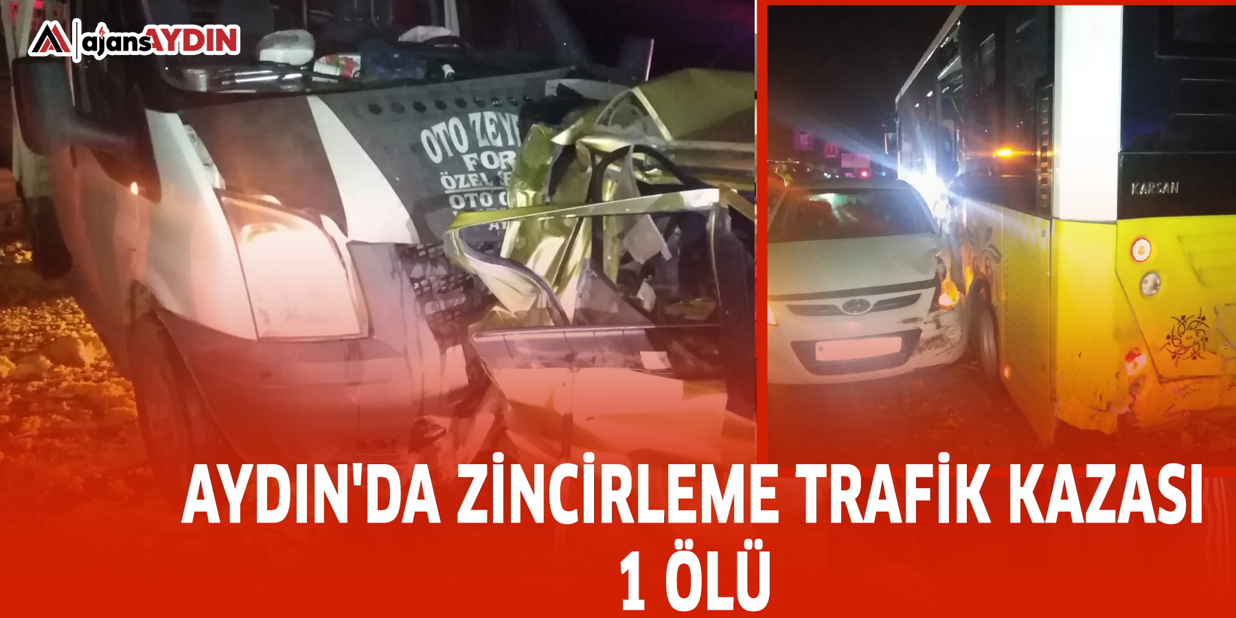 Aydın'da zincirleme trafik kazası 1 ölü
