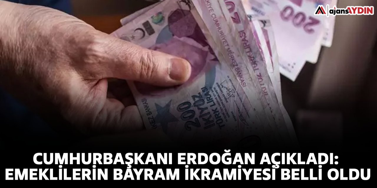 Cumhurbaşkanı Erdoğan açıkladı: Emeklilerin bayram ikramiyesi belli oldu