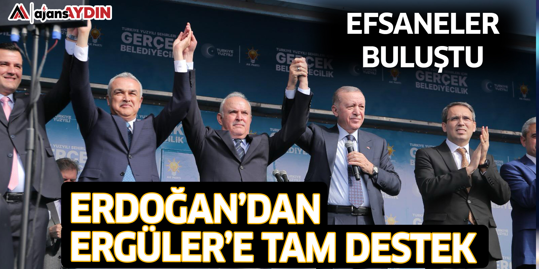 Efsaneler buluştu; Erdoğan’dan Ergüler’e tam destek