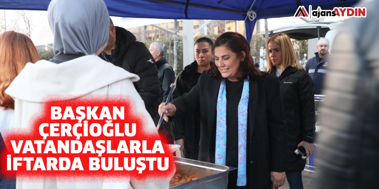 Başkan Çerçioğlu vatandaşlarla iftarda buluştu