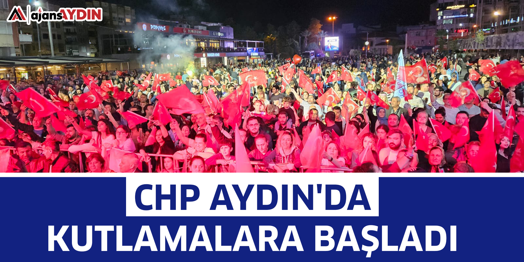 CHP Aydın'da kutlamalara başladı
