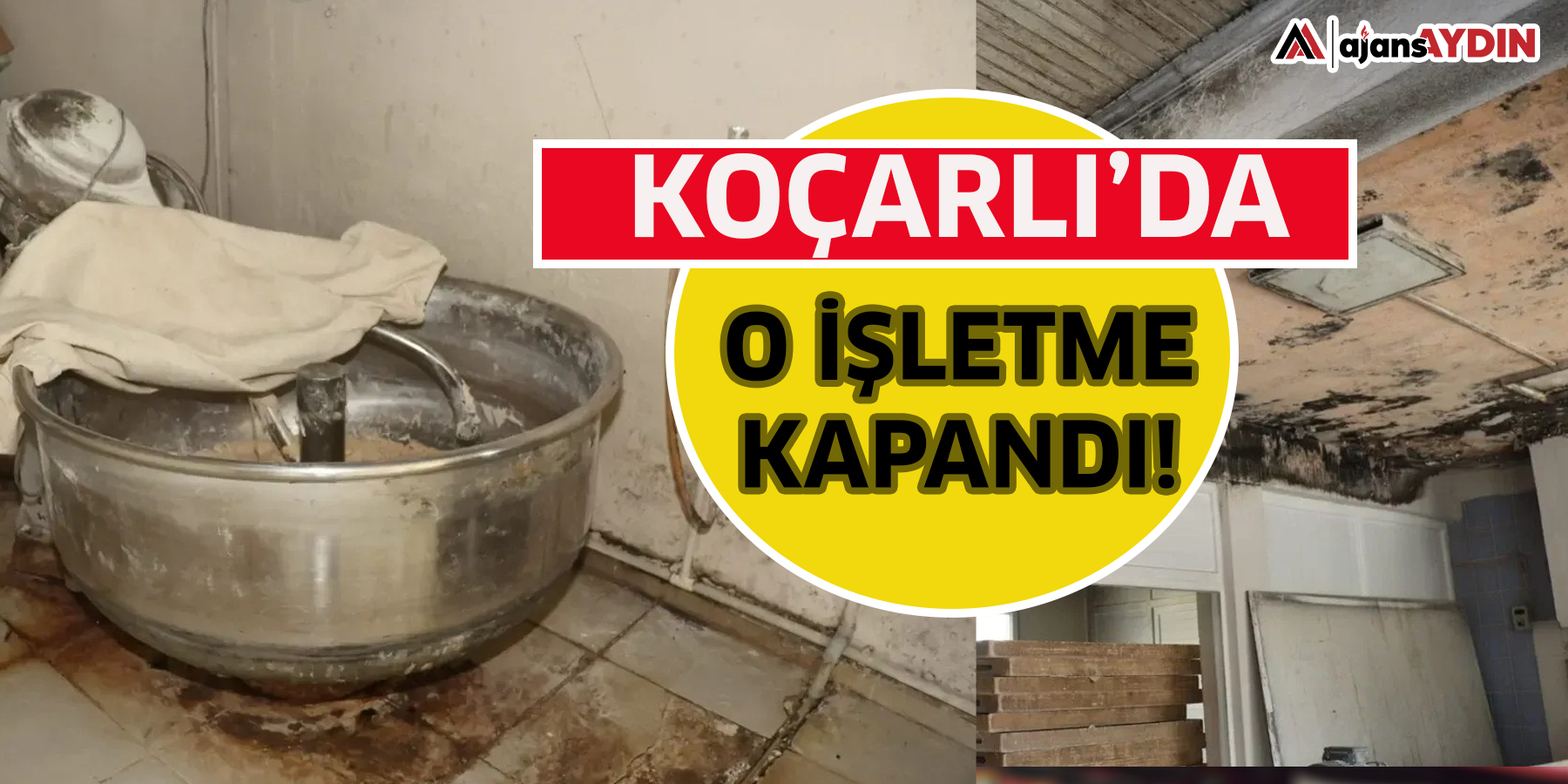 Koçarlı’da o işletme kapandı!