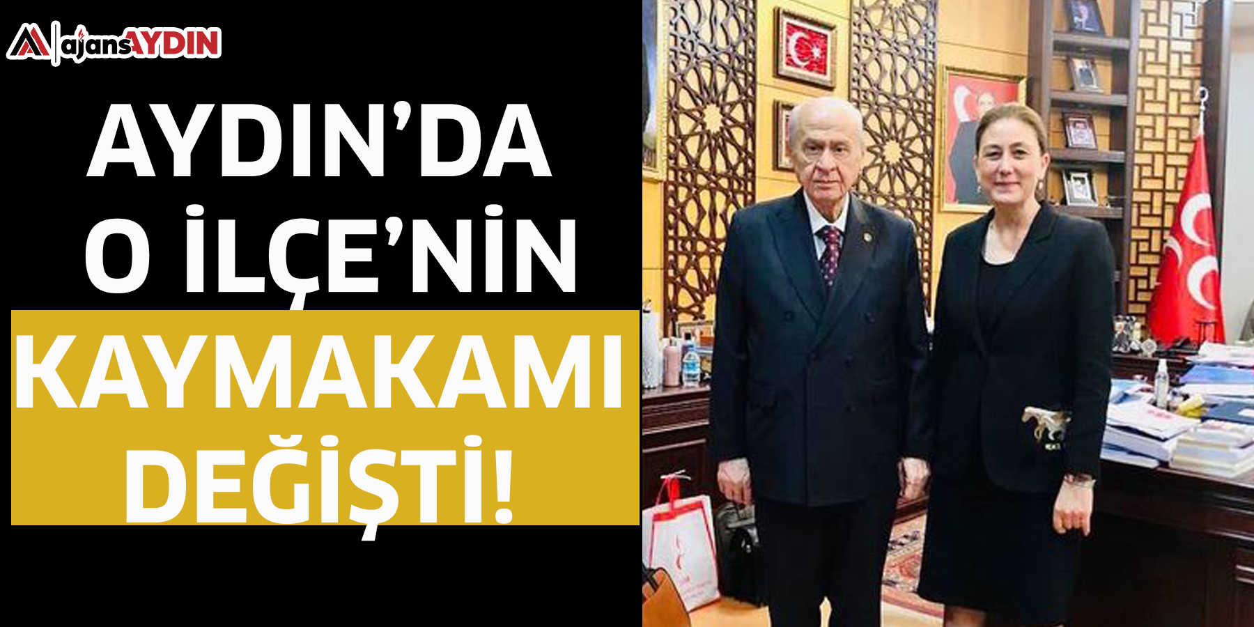 Aydın’da o İlçe’nin Kaymakamı değişti!