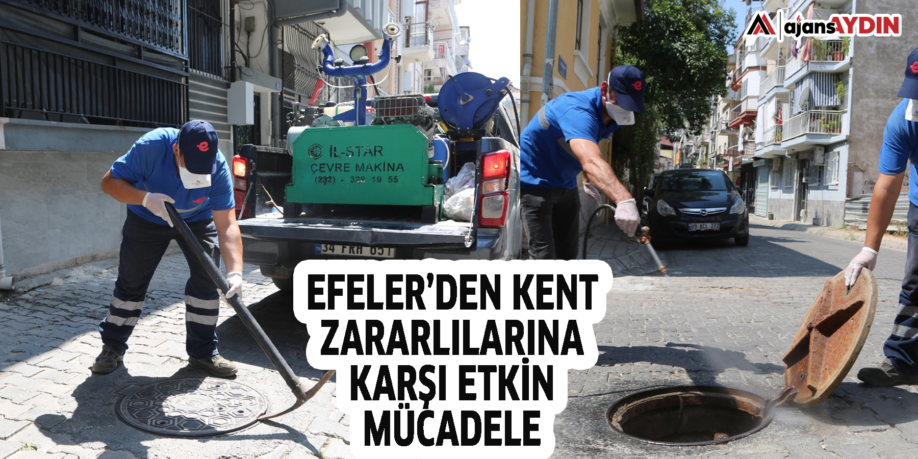 EFELER’DEN KENT ZARARLILARINA KARŞI ETKİN MÜCADELE