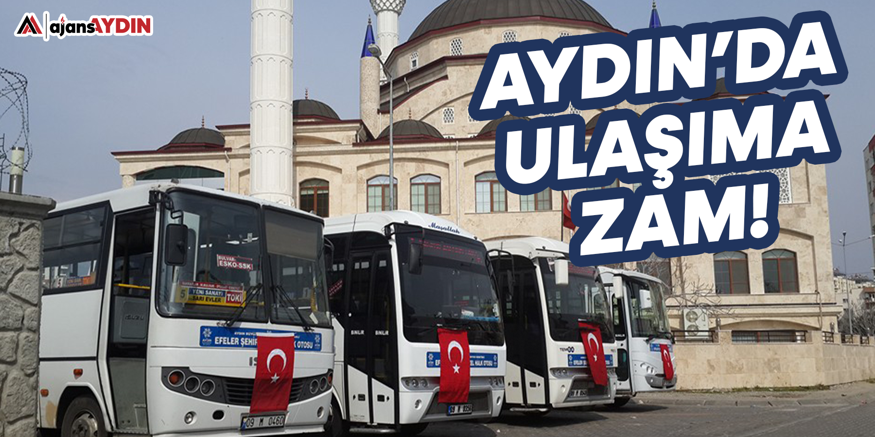 Aydın'da ulaşıma zam!