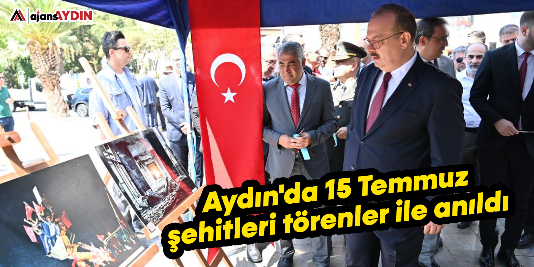 Aydın'da 15 Temmuz şehitleri törenler ile anıldı