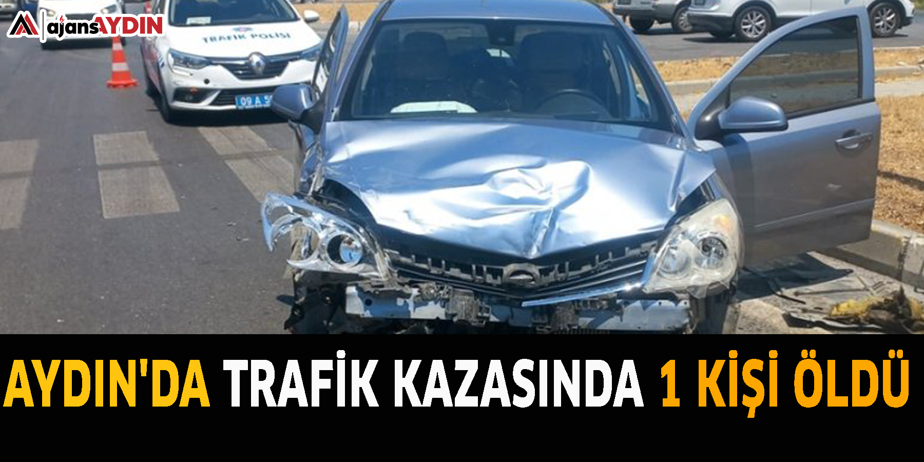 Aydın'da trafik kazasında 1 kişi öldü