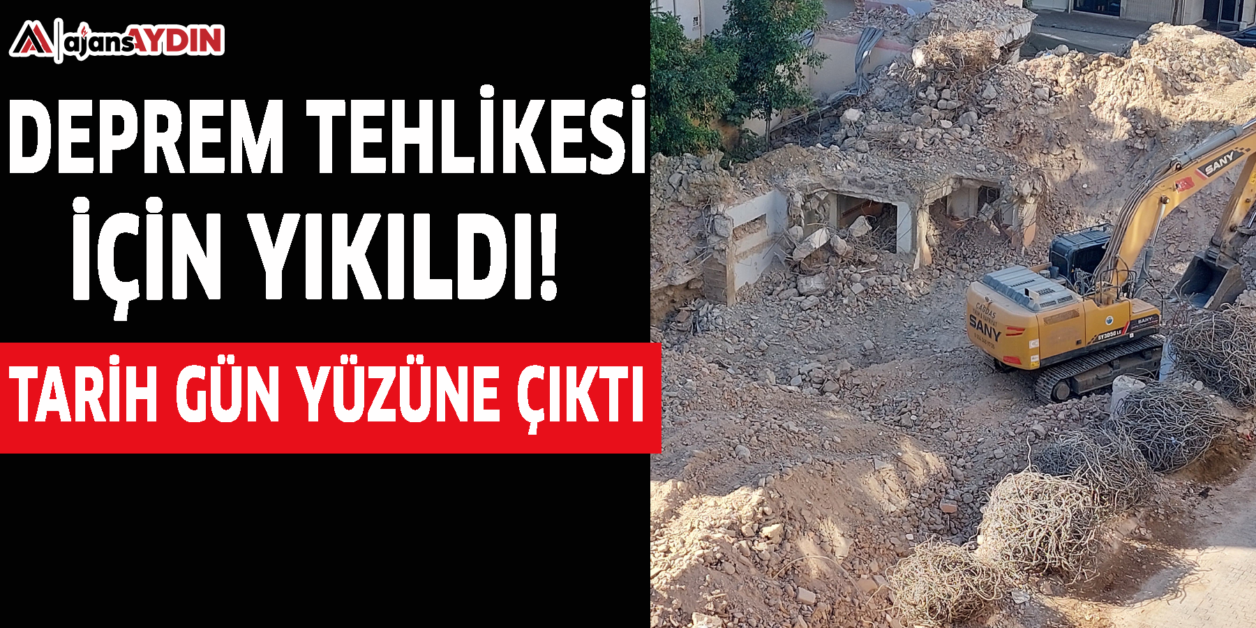 Deprem tehlikesi için yıkıldı! Tarih gün yüzüne çıktı