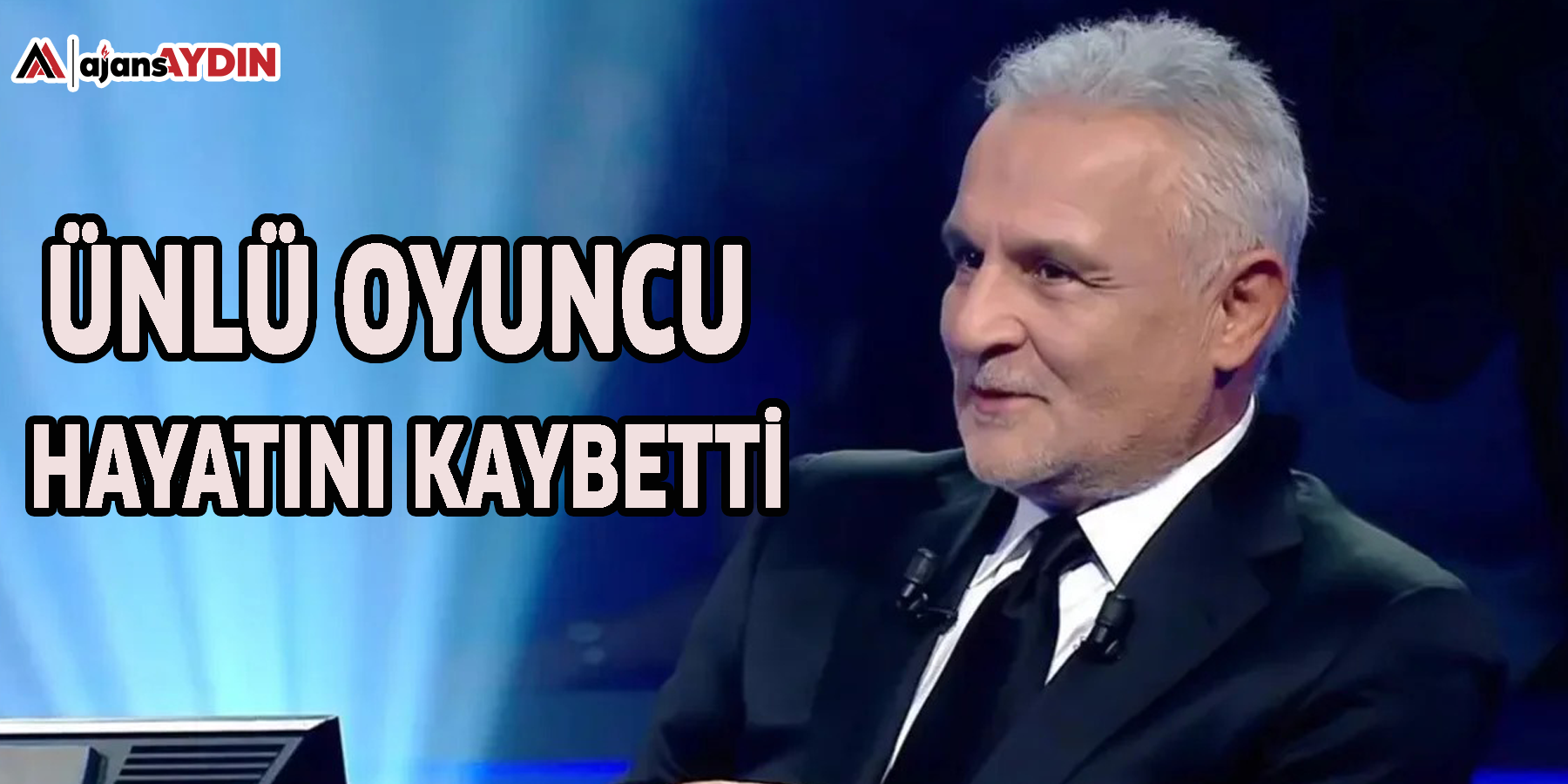 Ünlü oyuncu hayatını kaybetti