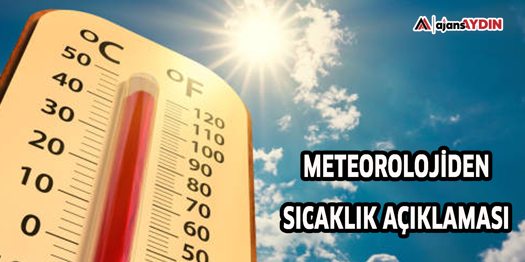 Meteorolojiden sıcaklık açıklaması