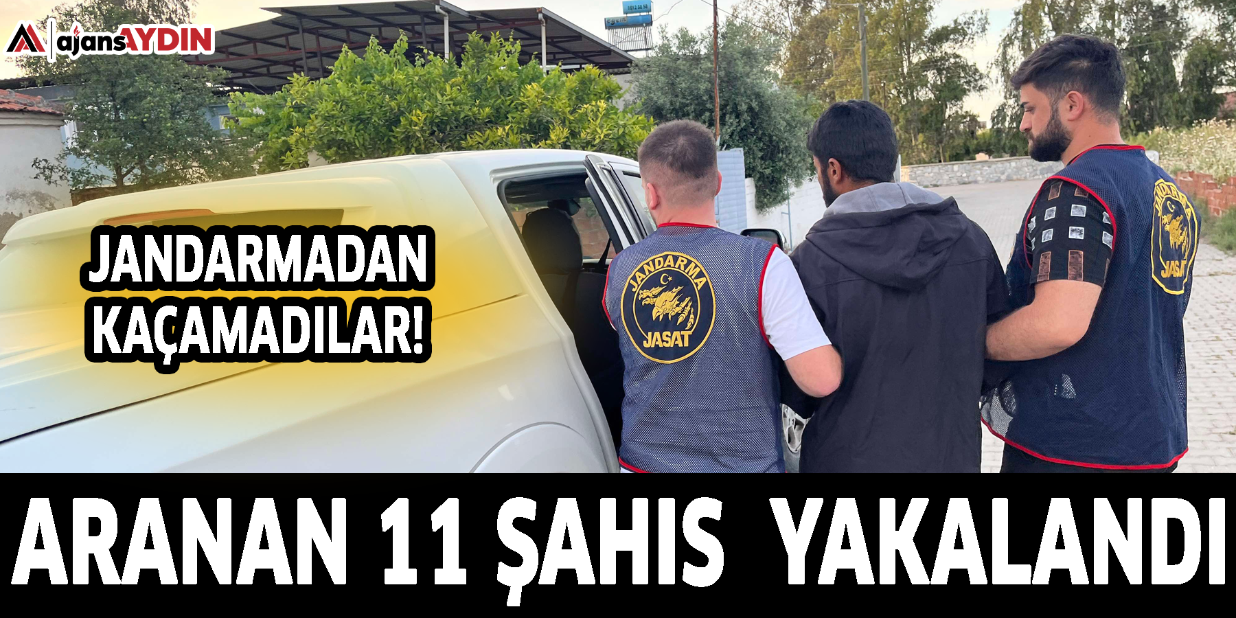 Jandarmadan kaçamadılar! Aranan 11 şahıs  yakalandı