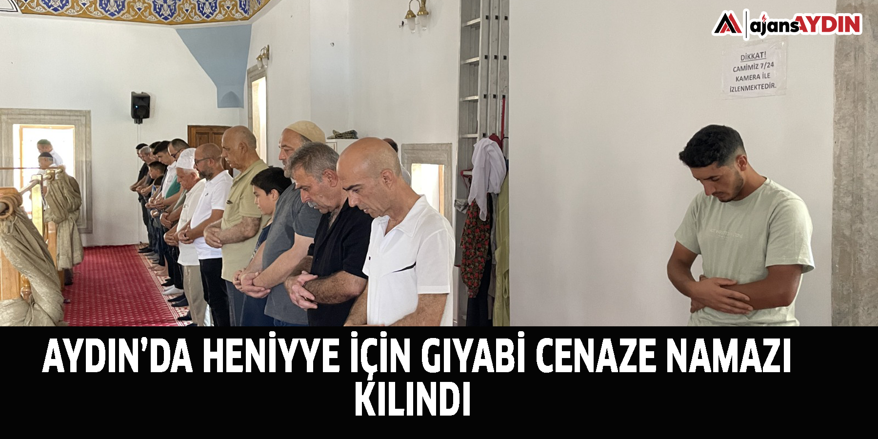 Aydın’da Heniyye için gıyabi cenaze namazı kılındı