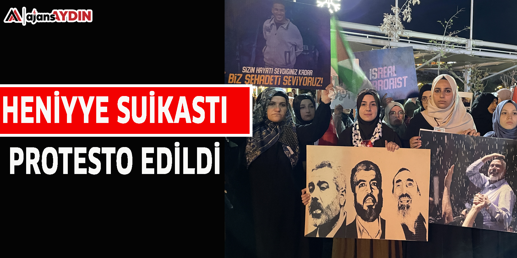 Heniyye suikastı protesto edildi