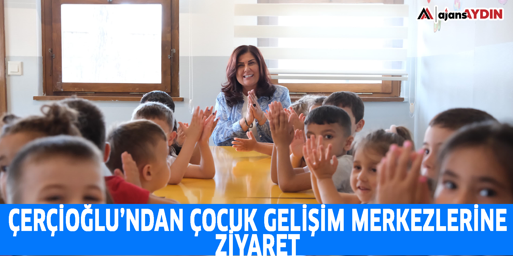 ÇERÇİOĞLU’NDAN ÇOCUK GELİŞİM MERKEZLERİNE ZİYARET