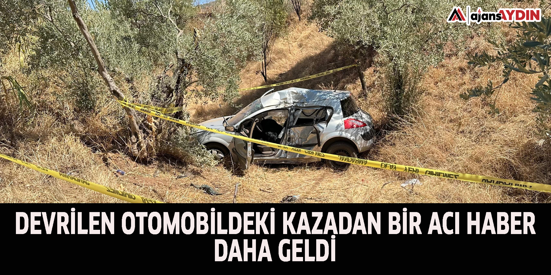 Devrilen otomobildeki kazadan bir acı haber daha geldi