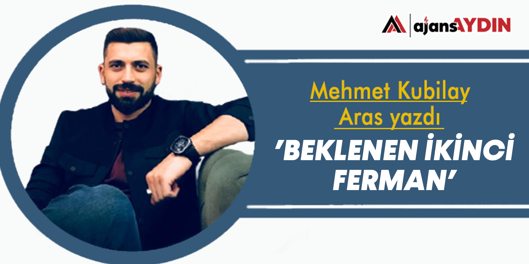 Beklenen ikinci ferman