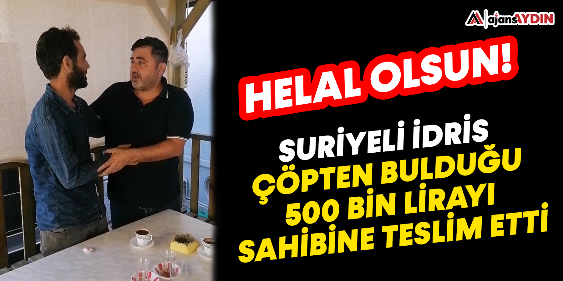 Aydın'da 'insanlık ölmemiş' dedirten olay