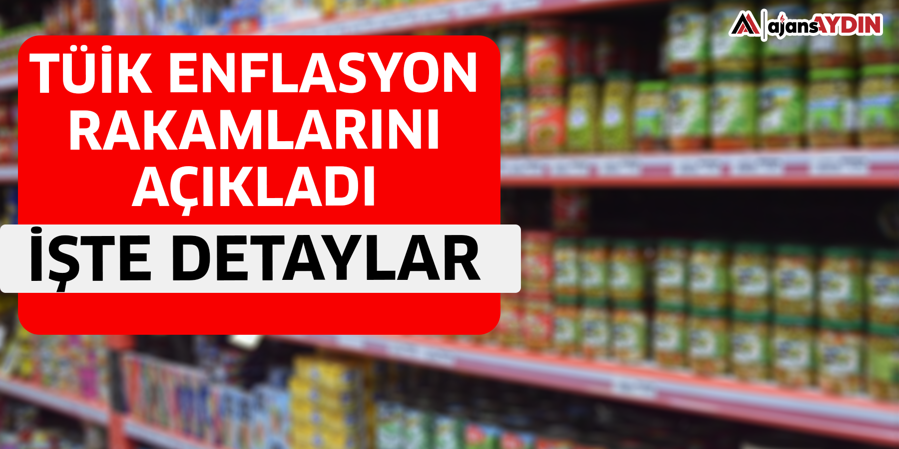 TÜİK Enflasyon rakamlarını açıklandı  İşte detaylar