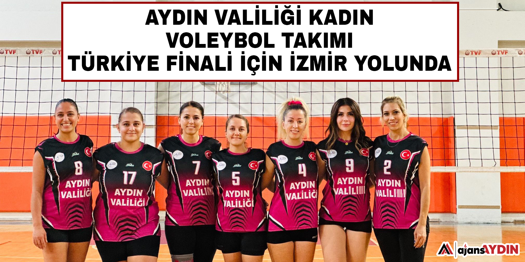 Aydın Valiliği Kadın Voleybol Takımı Türkiye finali için İzmir yolunda