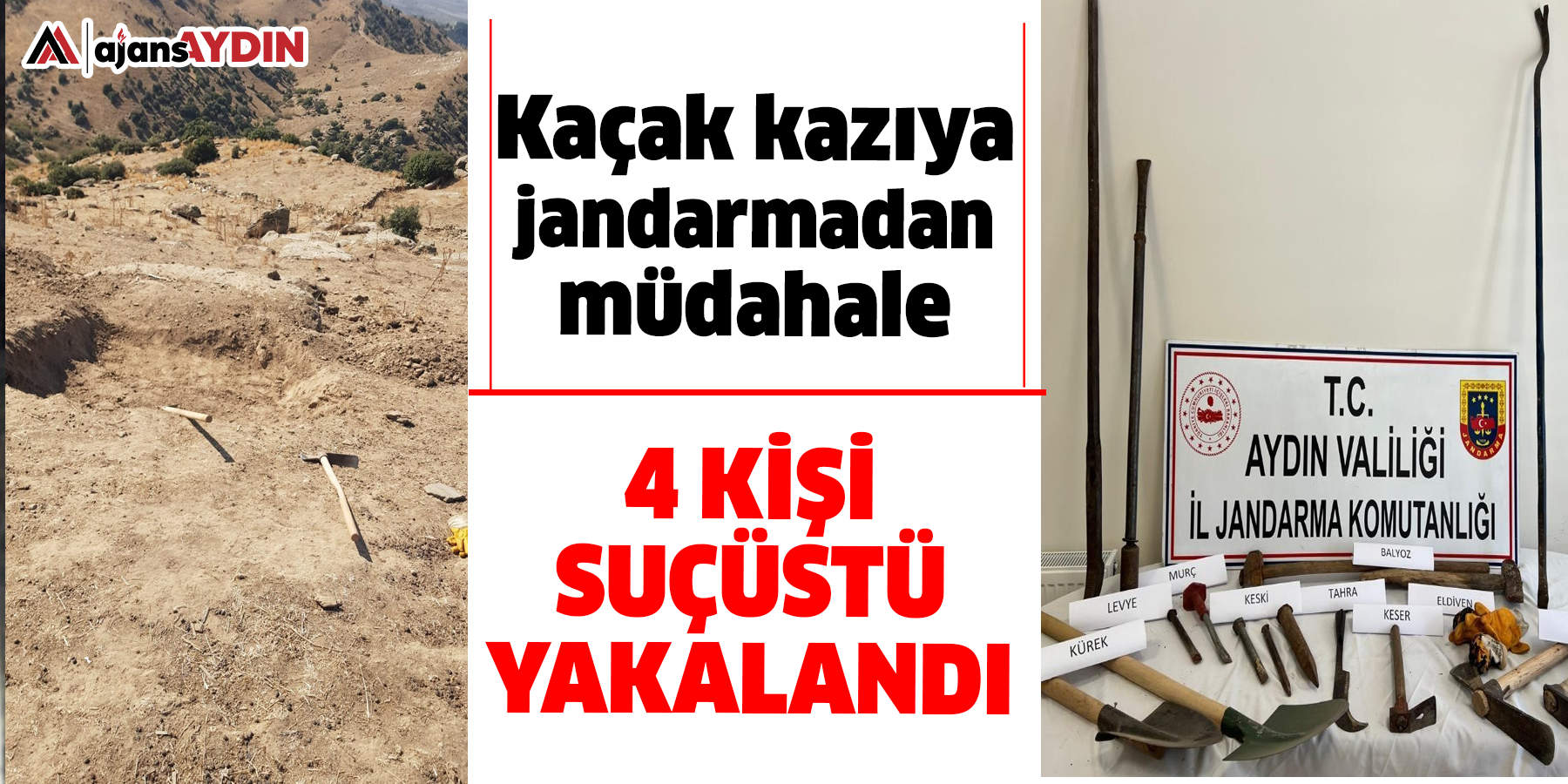 Kaçak kazıya jandarmadan müdahale  4 kişi suçüstü yakalandı