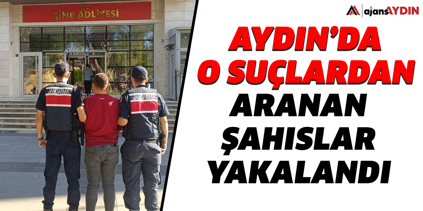 Aydın’da o suçlardan aranan şahıslar yakalandı