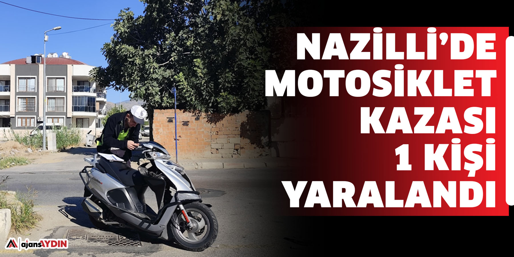 Nazilli’de motosiklet kazası  1 yaralı